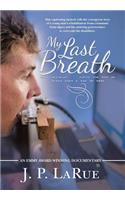 My Last Breath