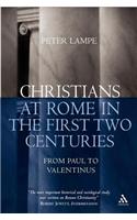 Christians at Rome in the First Two Centuries