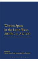 Written Space in the Latin West, 200 BC to AD 300