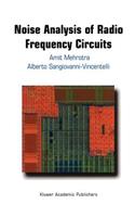 Noise Analysis of Radio Frequency Circuits