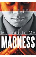Method to My Madness: (English)