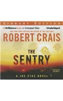 The Sentry: A Joe Pike Novel, Library Edition(Elvis Cole Novels)