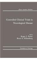 Controlled Clinical Trials in Neurological Disease