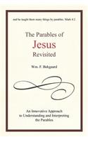 The Parables of Jesus Revisited