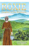 Roxie: Daughter of the Mountains