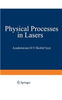 Physical Processes in Lasers