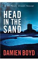 Head in the Sand: (2 DI Nick Dixon Crime)