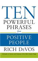 Ten Powerful Phrases for Positive People Lib/E