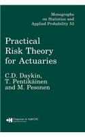 Practical Risk Theory for Actuaries