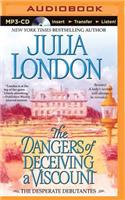 Dangers of Deceiving a Viscount