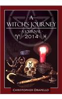 A Witch's Journey - 2014: A Journal