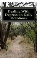 Dealing With Depression Daily Devotions