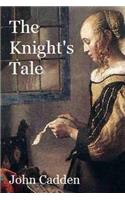 The Knight's Tale