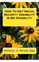 How To Get Social Security Disability & SSI Disability