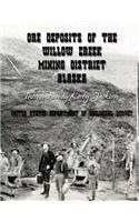 Ore Deposits of the Willow Creek Mining District, Alaska