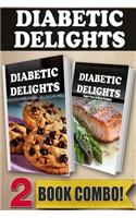 Your Favorite Foods - All Sugar-Free Part 2 and Sugar-Free Grilling Recipes: 2 Book Combo