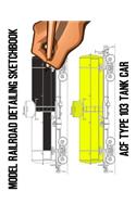 Model Railroad Detailing Sketchbook