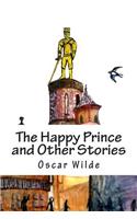 The Happy Prince and Other Stories