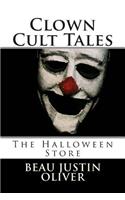 Clown Cult Tales