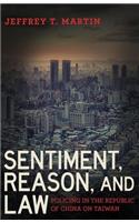 Sentiment, Reason, and Law