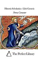 Historia Scholastica - Libri Genesis