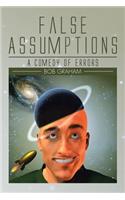 False Assumptions
