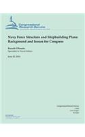 Navy Force Structure and Shipbuilding Plans: Background and Issues for Congress(English)