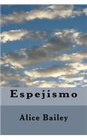 Espejismo: (Spanish)