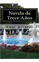 Novela de Trece Años