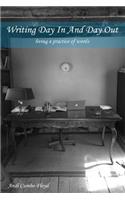 Writing Day in and Day Out
