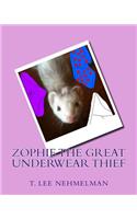 Zophie the Great Underwear Thief