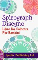 Spirograph Disegno Libro Da Colorare Per Bambini