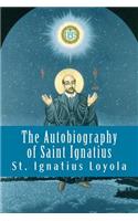 The Autobiography of Saint Ignatius