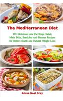 The Mediterranean Diet