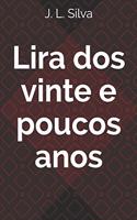 Lira dos vinte e poucos anos