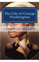 Life of George Washington