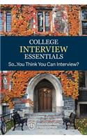 College Interview Essentials