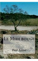 Le Midi bouge