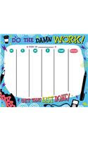 Get That List Done! Weekly To-Do Pad