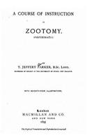 Course of Instruction in Zootomy (Vertebrata)