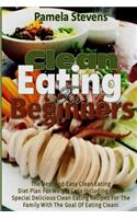 Clean Eating for Beginners
