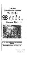 Des Herrn Friedrichs Von Hagedorn Poetische Werke: (English)