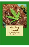 Getting Baked!