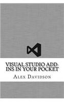 Visual Studio Add-Ins In Your Pocket