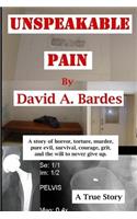 Unspeakable Pain