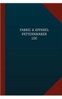 Fabric & Apparel Patternmaker Log (Logbook, Journal - 124 pages, 6" x 9"): Fabric & Apparel Patternmaker Logbook (Blue Cover, Medium)(Logbook/Record Books)