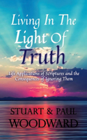 Living In The Light of Truth
