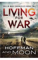 Living for War