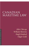 Canadian Maritime Law 2/E