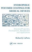 Hydrophilic Polymer Coatings for Medical Devices